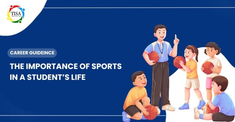 The Importance Of Sports In A Student’s Life - TISA