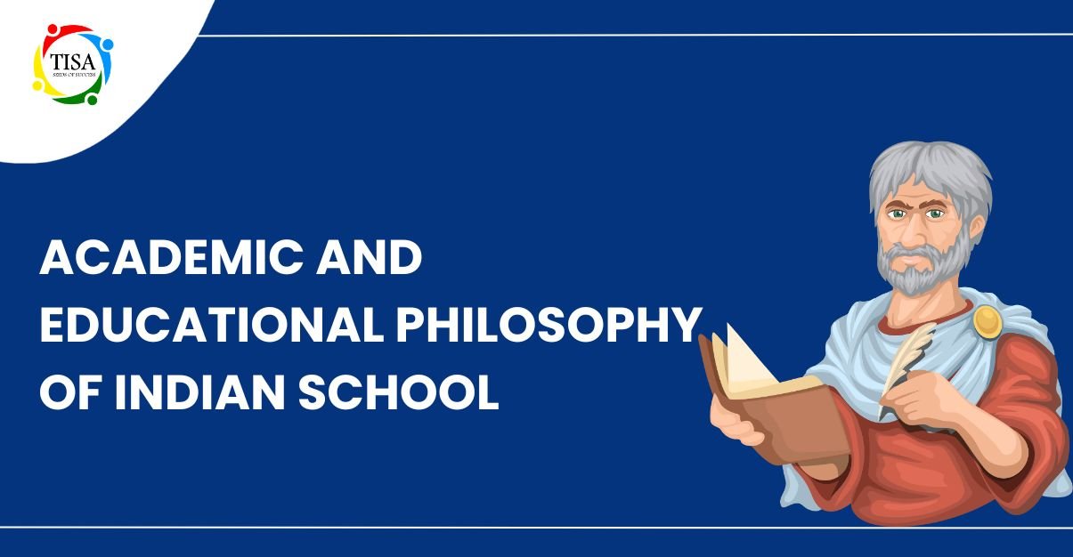 academic-and-educational-philosophy-of-indian-school